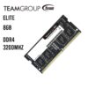 TEAMGROUP Elite DDR4 8GB Single 3200MHz PC4-25600 CL22 1.2V SODIMM 260-Pin Laptop Notebook PC Computer Memory Module Ram Upgrade - TED48G3200C22-S01