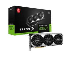 MSI Nvidia GeForce RTX 4060 Ti Ventus 3X 16GB OC 128-bit GDDR6 Graphics Card